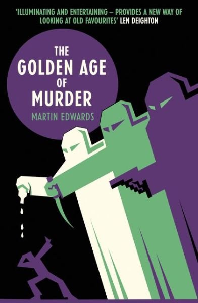 Cover for Martin Edwards · The Golden Age of Murder (Paperback Bog) (2017)