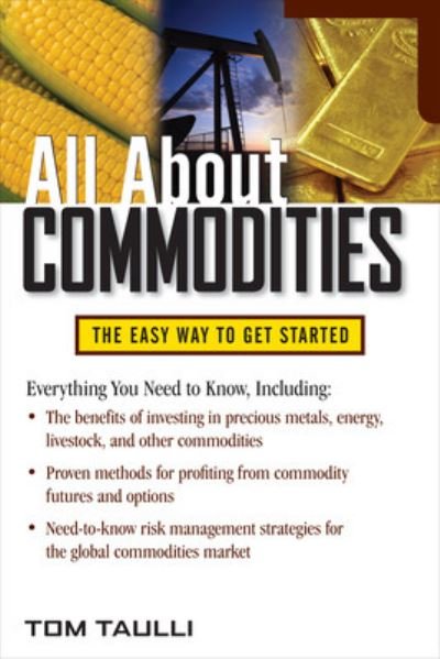 Cover for Tom Taulli · All About Commodities (Taschenbuch) [Ed edition] (2011)