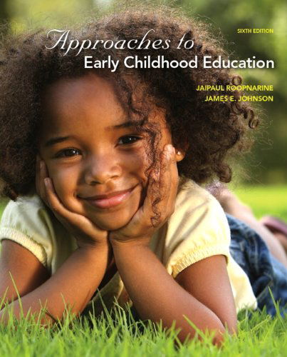 Cover for James E. Johnson · Approaches to Early Childhood Education (6th Edition) (Paperback Bog) (2012)