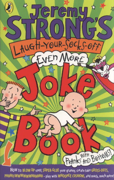 Cover for Jeremy Strong · Jeremy Strong's Laugh-Your-Socks-Off-Even-More Joke Book (Taschenbuch) (2009)