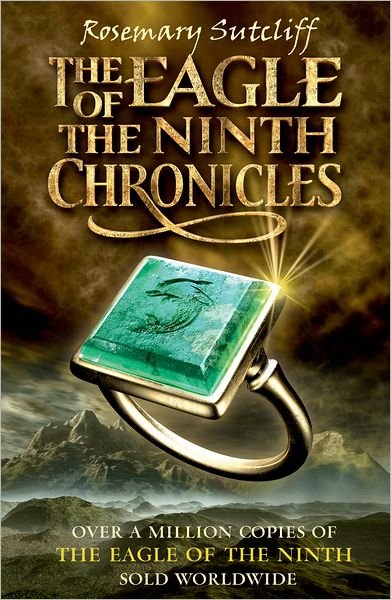 Cover for Rosemary Sutcliff · The Eagle of the Ninth Chronicles (Paperback Book) (2010)