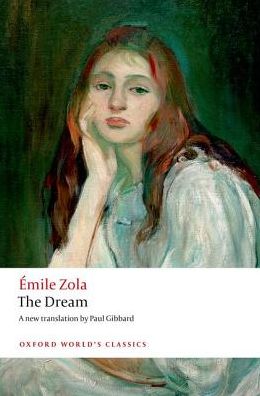 Cover for Emile Zola · The Dream - Oxford World's Classics (Paperback Book) (2018)