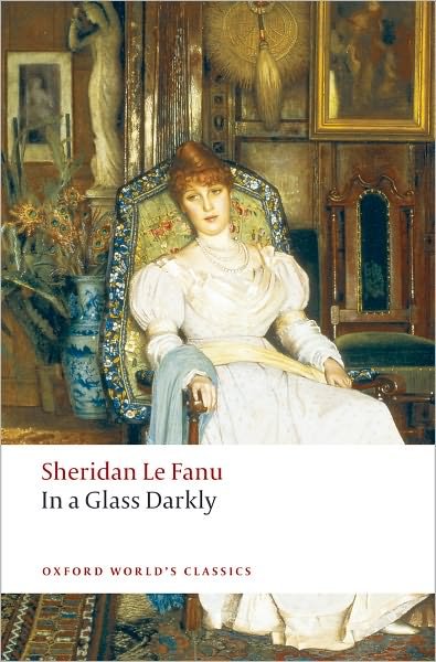 Cover for J. Sheridan Le Fanu · In a Glass Darkly - Oxford World's Classics (Taschenbuch) (2008)
