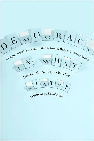 Cover for Giorgio Agamben · Democracy in What State? - New Directions in Critical Theory (Gebundenes Buch) (2011)