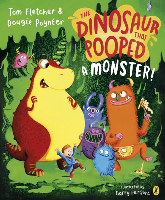 Cover for Tom Fletcher · The Dinosaur that Pooped a Monster! - The Dinosaur That Pooped (Paperback Book) (2025)