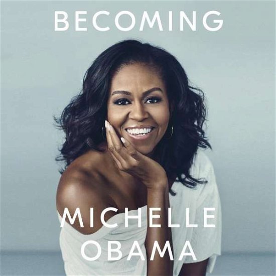 Becoming: The Sunday Times Number One Bestseller - Michelle Obama - Audioboek - Penguin Books Ltd - 9780241982983 - 13 november 2018