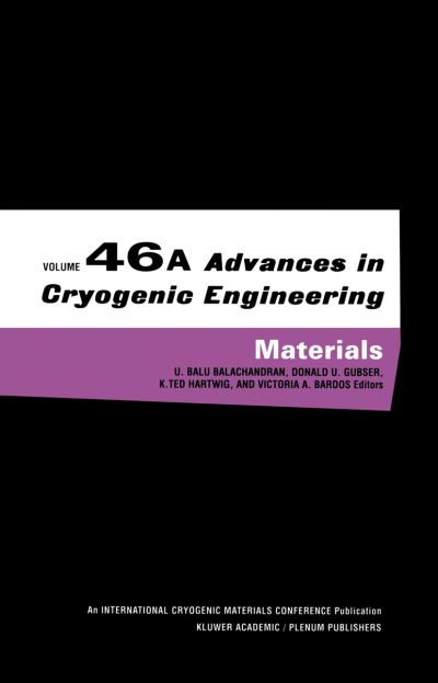 Cover for Advances in Cryogenic Engineering - Advances in Cryogenic Engineering (Closed) (Paperback Book) [Softcover Reprint of the Original 1st Ed. 2000 edition] (2000)