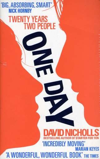 Cover for David Nicholls · One Day: Now a major Netflix series (Pocketbok) (2010)