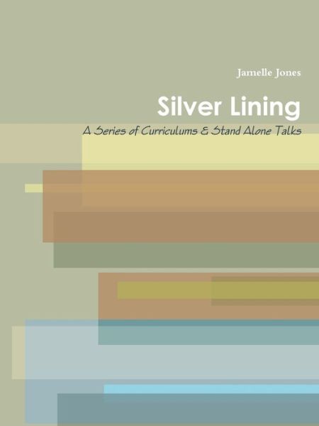 Cover for Jamelle Jones · Silver Lining (Paperback Book) (2019)