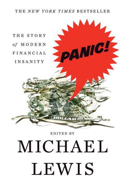 Cover for Michael Lewis · Panic: The Story of Modern Financial Insanity (Paperback Bog) (2010)