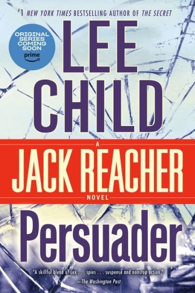 Cover for Lee Child · Persuader (Buch) [2010 Bantam Books trade pbk. edition] (2010)