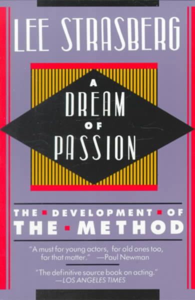 Cover for Lee Strasberg · Dream of Passion (Paperback Book) (1988)