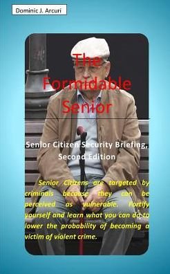 Cover for The Formidable Senior (Paperback Bog) (2024)