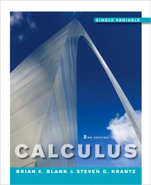 Cover for Blank, Brian E. (Washington University in St. Louis) · Calculus: Single Variable (Hardcover Book) (2011)