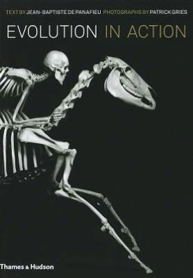 Cover for Jean-Baptiste de Panafieu · Evolution in Action: Natural History through Spectacular Skeletons (Gebundenes Buch) [New edition] (2011)