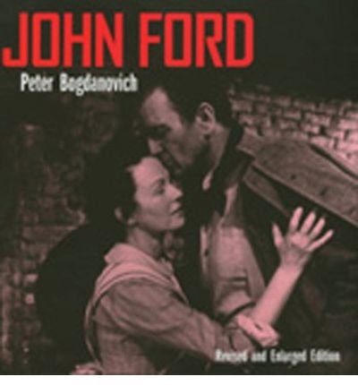 Cover for Peter Bogdanovich · John Ford, Revised and Enlarged Edition (Pocketbok) [2 Revised edition] (1978)