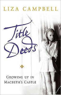 Cover for Liza Campbell · Title Deeds (Paperback Book) (2007)
