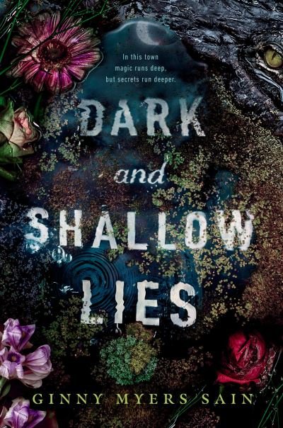 Cover for Ginny Myers Sain · Dark and Shallow Lies (Taschenbuch) (2022)