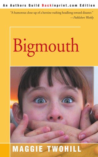 Cover for Maggie Twohill · Bigmouth (Paperback Book) (2000)