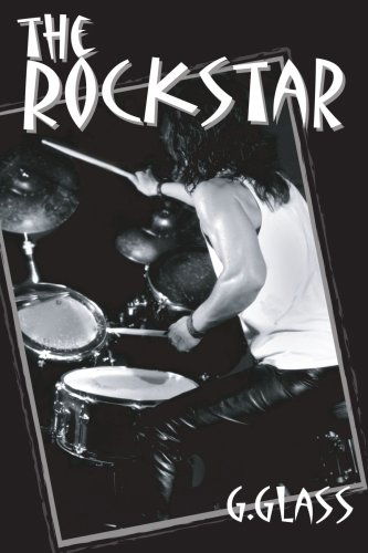 Cover for G. Glass · The Rockstar (Paperback Book) (2005)