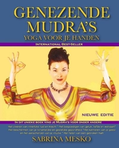 Cover for Sabrina Mesko · Genezende Mudra's : Yoga Voor Je Handen (Taschenbuch) (2018)