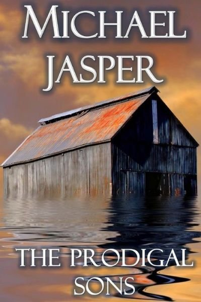Cover for Michael Jasper · The Prodigal Sons (Paperback Bog) (2010)