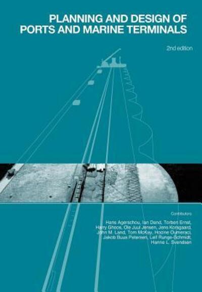 Cover for Hans Agerschou · Planning and Design of Ports and Marine Terminals (Paperback Book) [2nd edition] (2004)