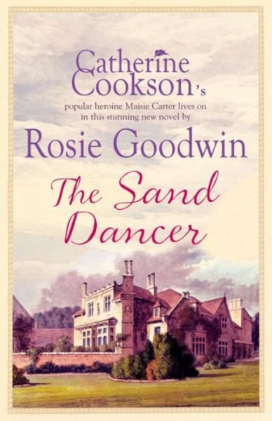 Cover for Rosie Goodwin · The Sand Dancer (Pocketbok) (2008)