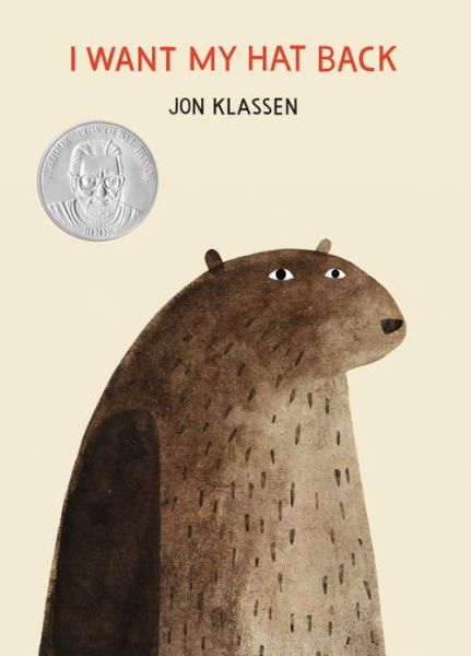 Cover for Jon Klassen · I Want My Hat Back (Hardcover Book) (2011)