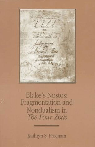 Cover for Kathryn Freeman · Blake's Nostos: Fragmentation and Nondualism in the Four Zoas (Suny Series in Western Esoteric Traditions) (Paperback Book) (1997)