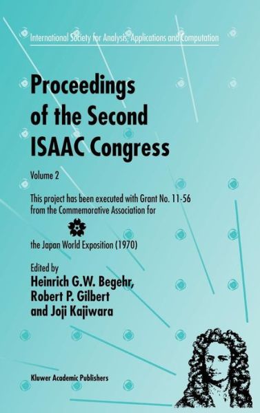 Cover for International Society for Analysis · Proceedings of the Second Isaac Congress: This Project Has Been Executed with Grant No. 11-56 from the Commemorative Association for the Japan World Exposition (1970) - International Society for Analysis, Applications and Computation (Hardcover Book) (2000)