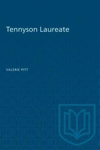 Tennyson Laureate - Valerie Pitt - Books - University of Toronto Press - 9780802060983 - December 15, 1962