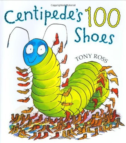 Cover for Tony Ross · Centipede's One Hundred Shoes (Hardcover bog) (2003)