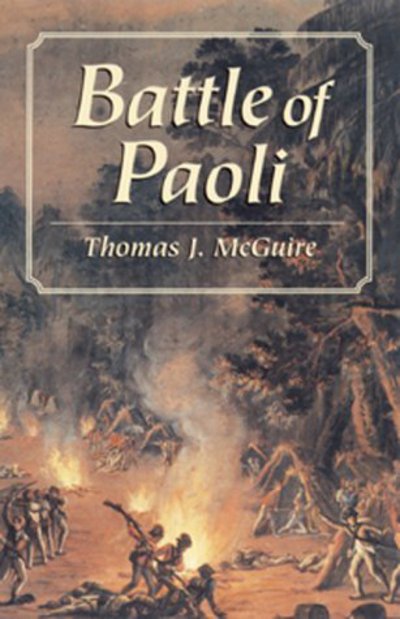 Cover for Thomas J. McGuire · The Battle of Paoli (Hardcover Book) (2000)