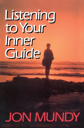 Cover for Jon Mundy · Listening to Your Inner Guide (Paperback Book) (1995)