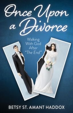 Cover for Betsy St. Amant Haddox · Once upon a Divorce (Book) (2024)
