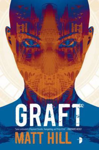 Cover for Matt Hill · Graft (Paperback Book) [New edition] (2016)