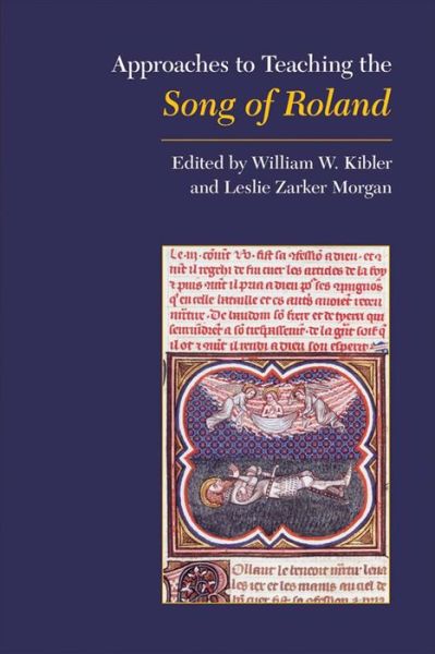 Cover for Modern Language Association · Approaches to Teaching the Song of Roland - Approaches to Teaching World Literature S. (Hardcover Book) (2006)