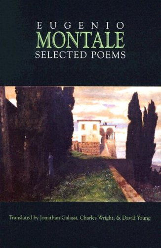 Cover for Eugenio Montale · Selected Poems (Paperback Book) [Trans. from the Italian edition] (2005)