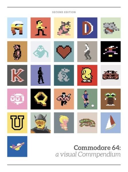 Cover for Bitmap Books · Commodore 64: a visual Commpendium (Hardcover bog) [Enlarged edition] (2016)