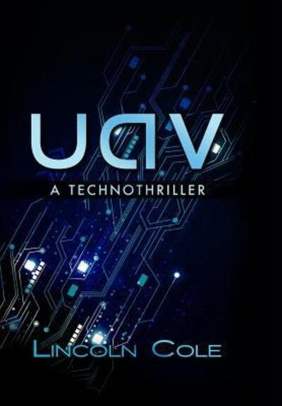 Cover for Lincoln Cole · Uav (Buch) (2015)
