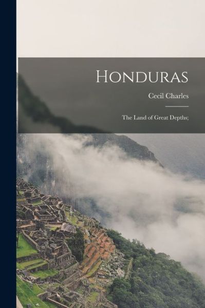 Cover for Cecil Charles · Honduras (Book) (2022)