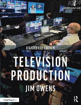 Cover for Owens, Jim (Asbury University, USA) · Television Production (Paperback Book) (2025)
