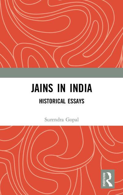 Cover for Surendra Gopal · Jains in India: Historical Essays (Paperback Book) (2024)