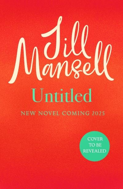 Cover for Jill Mansell · If Only (Hardcover Book) (2025)