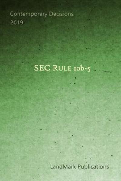 Cover for LandMark Publications · SEC Rule 10b-5 (Paperback Book) (2019)