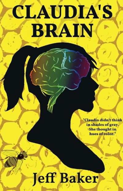 Cover for Jeff Baker · Claudia's Brain (Paperback Book) (2021)