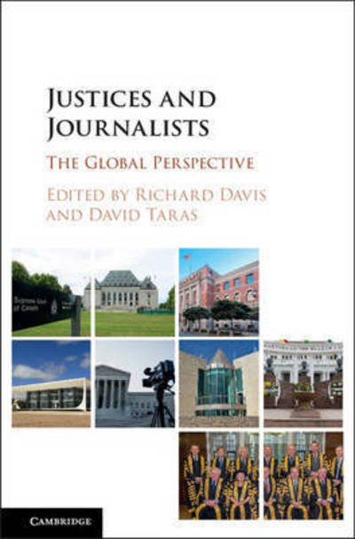 Cover for Richard Davis · Justices and Journalists: The Global Perspective (Inbunden Bok) (2017)
