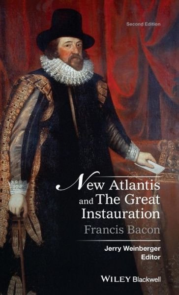 New Atlantis and The Great Instau - Bacon - Livros - John Wiley & Sons - 9781119097983 - 31 de maio de 2016