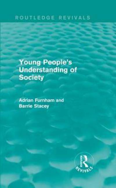 Cover for Adrian Furnham · Young People's Understanding of Society (Routledge Revivals) (Hardcover Book) (2016)